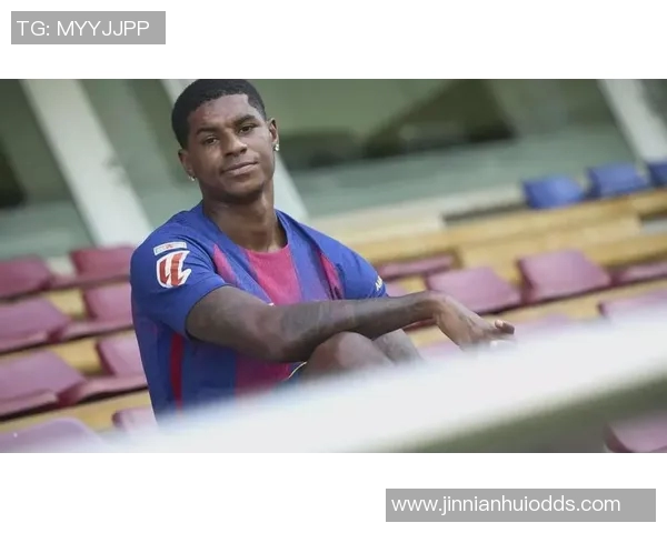 拉什福德期待在巴萨提升自我能力相信球队能助力成长